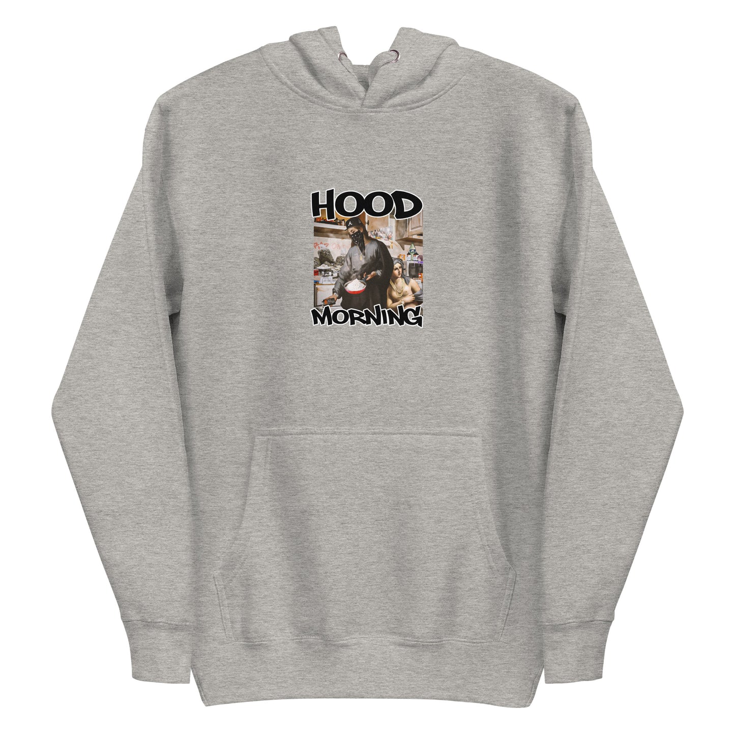 Hood Morning Hoodie