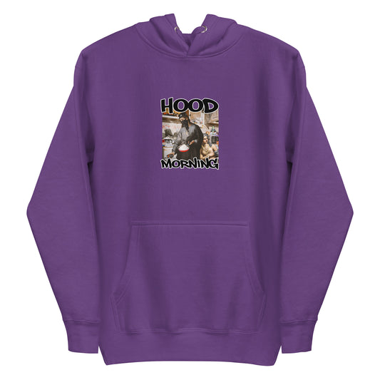 Hood Morning Hoodie